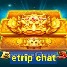 etrip chat